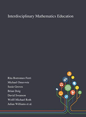 Interdisciplinary Mathematics Education - 9781013267475