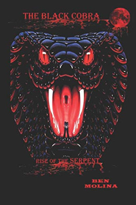 Black Cobra: Rise of The Serpent