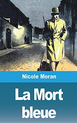 La Mort bleue (French Edition)