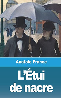 L'Étui de nacre (French Edition)