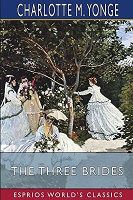 The Three Brides (Esprios Classics)
