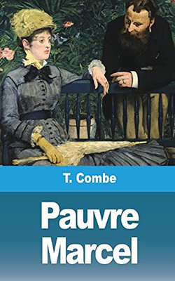 Pauvre Marcel (French Edition)