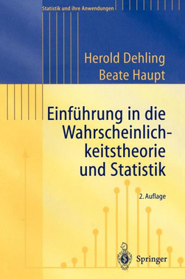 Einführung in Die Wahrscheinlichkeitstheorie Und Statistik