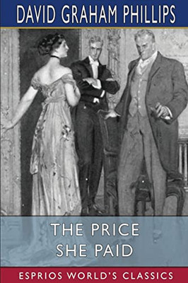 The Price She Paid (Esprios Classics)