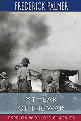 My Year of the War (Esprios Classics)