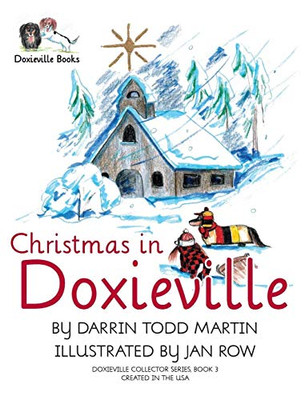 Christmas in Doxieville (3) (Doxieville Collector) - Hardcover