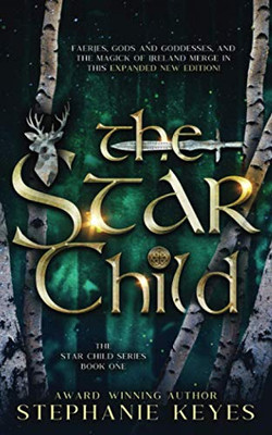 The Star Child (The Star Child Series)