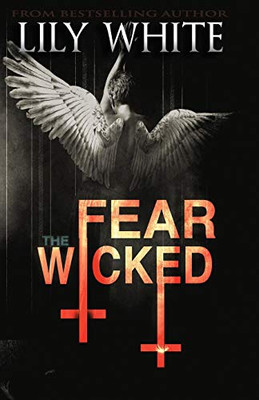 Fear the Wicked (Illusions Series)