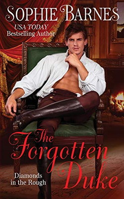 The Forgotten Duke (Diamonds In The Rough)