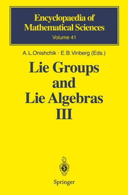 Lie Groups and Lie Algebras III: Structure of Lie Groups and Lie Algebras
