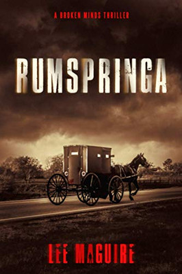 Rumspringa (A Broken Minds Thriller)
