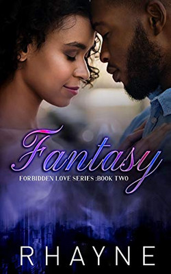 FANTASY (Forbidden Love Series)