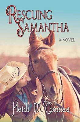 Rescuing Samantha (Rescue Series)