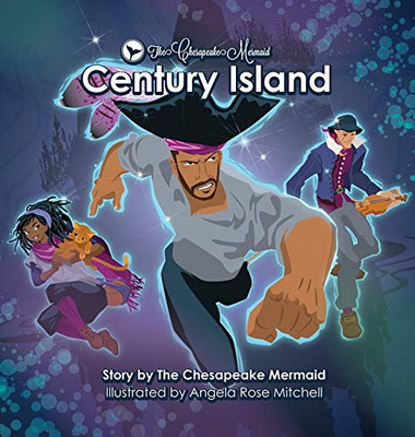 The Chesapeake Mermaid: Century Island (3) - Hardcover