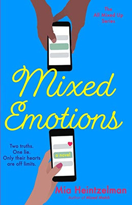 Mixed Emotions (All Mixed Up)