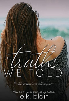 The Truths We Told (Secrets and Truths)