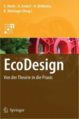 EcoDesign: Von Der Theorie in Die PRAXIS