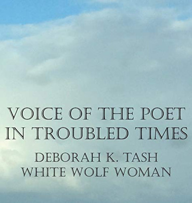 Voice of the Poet in Troubled Times
