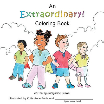 An Extraordinary Coloring Book: A coloring book about God's Extraordinary love for each of us