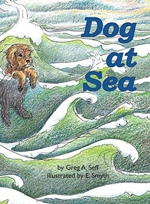 Dog at Sea - Hardcover