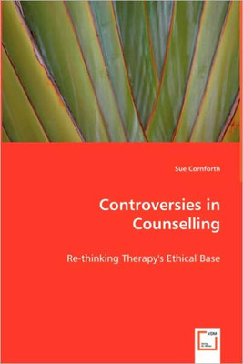 Controversies in Counselling