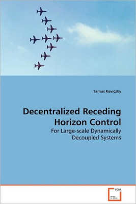 Decentralized Receding Horizon Control