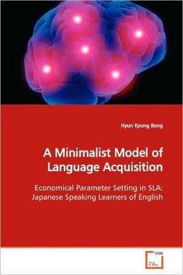 A Minimalist Model of Language Acquisition