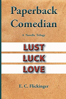 Paperback Comedian: A Novella Trilogy - Paperback