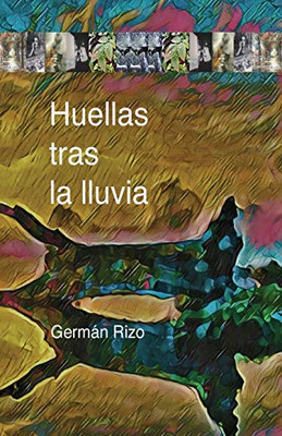 Huellas tras la lluvia (Spanish Edition)
