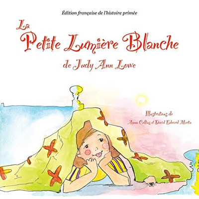 La petite lumière blanche (French Edition)