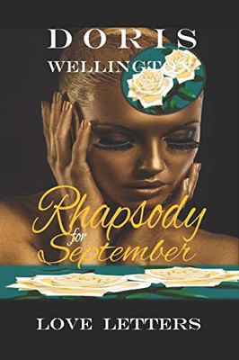 Rhapsody for September: Love Letters (The Chronicles of a Woman)