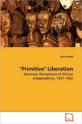 ""Primitive"" Liberation