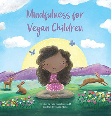 Mindfulness for Vegan Children - Hardcover