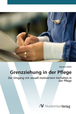 Grenzziehung in der Pflege