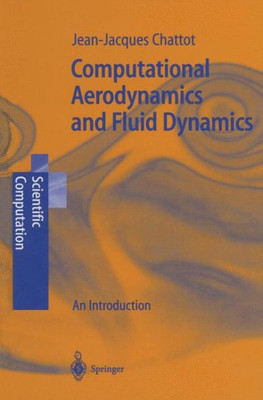 Computational Aerodynamics and Fluid Dynamics: An Introduction