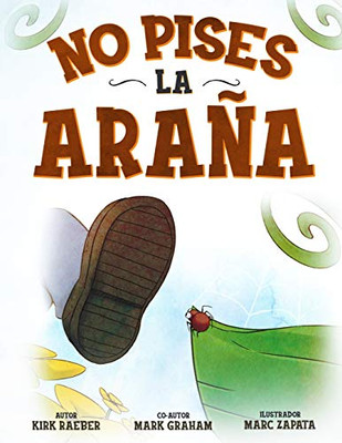No pises la araña (Spanish Edition)
