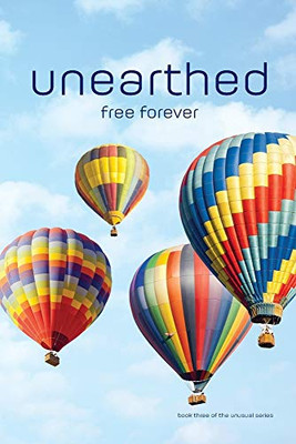 unearthed: free forever (The Unusual)