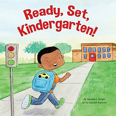 Ready, Set, Kindergarten!