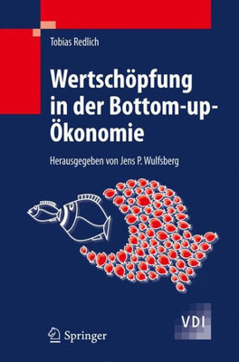 WertschÃ¶pfung in Der Bottom-Up-Ã–konomie