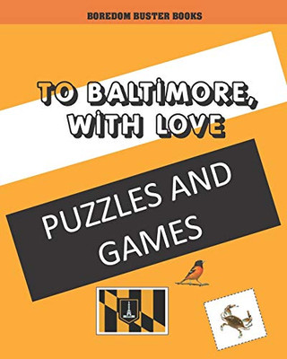 To Baltimore, With Love!