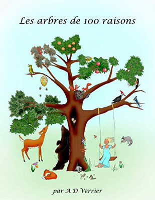 Les arbres de 100 raisons (Les Aventures de Merrigold Et Mirabelle) (French Edition)