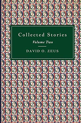Collected Stories: Volume Two
