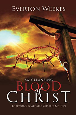 The Cleansing Blood of Christ