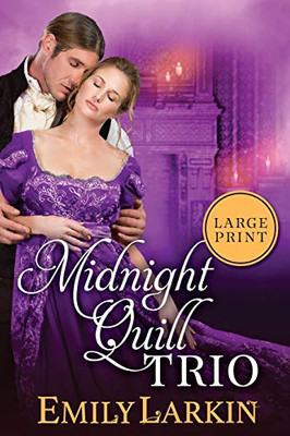 Midnight Quill Trio: Three Historical Romances - 9780995142831