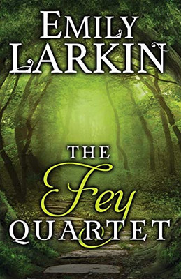 The Fey Quartet - 9780995135857