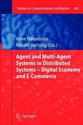 Agent and Multi-Agent Systems in Distributed Systems - Digital Economy and E-Commerce