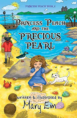 Princess Peach and the Precious Pearl (The Adventures of Princess Peach)