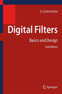 Digital Filters: Basics and Design