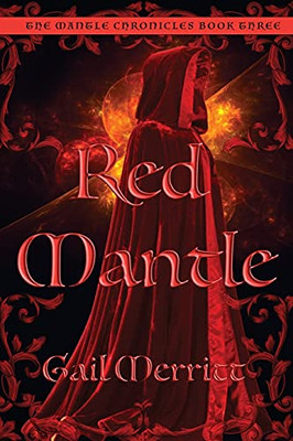 Red Mantle: The Mantle Chronicles Book Three