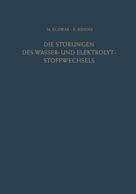 Die StÃ¶rungen Des Wasser- Und Elektrolytstoffwechsels
